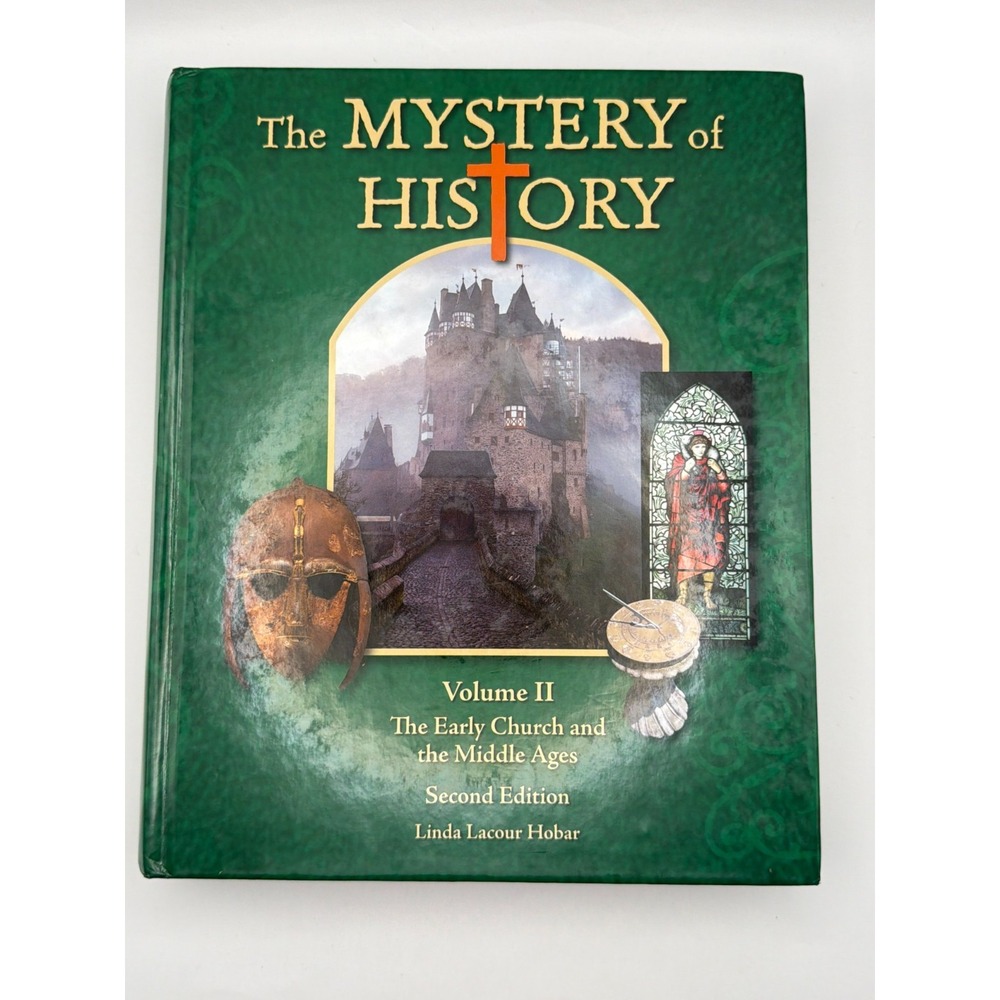 Mystery of History Vol II 2nd Ed Linda Hobar Hardcover Homeschool 9781892427458